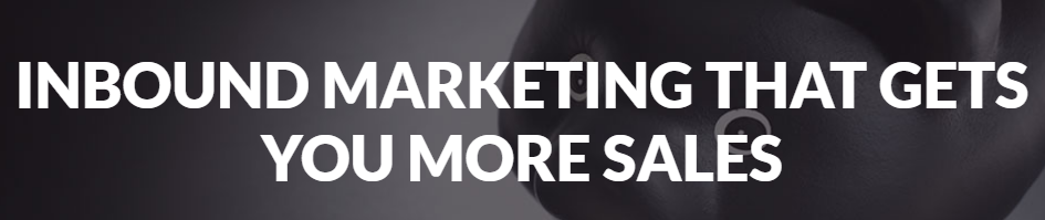 Inbound Marketing That Works